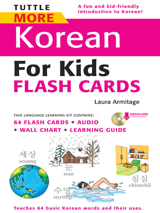 Title details for Tuttle More Korean for Kids Flash Cards Kit Ebook by Laura Armitage - Available